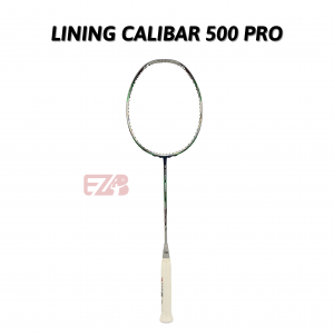 VỢT CẦU LÔNG LINING CALIBAR 500 PRO CHÍNH HÃNG